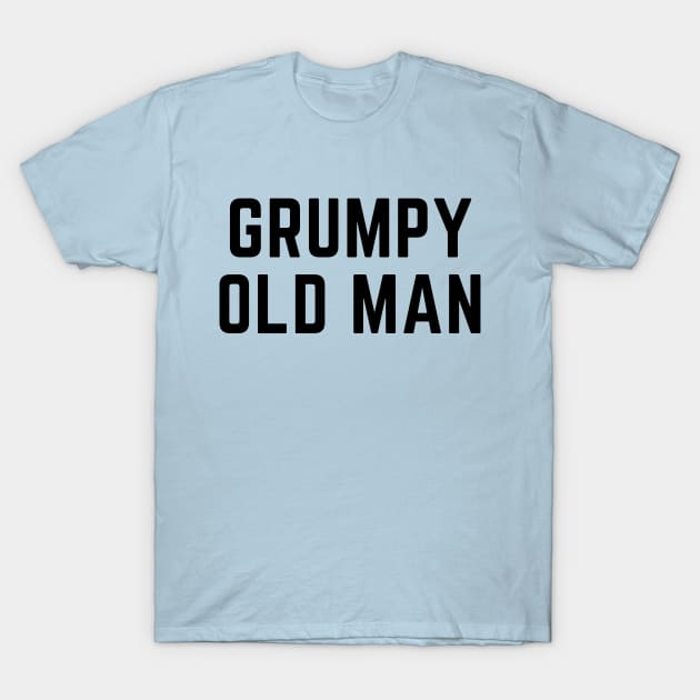 Grumpy old man T-Shirt by C-Dogg